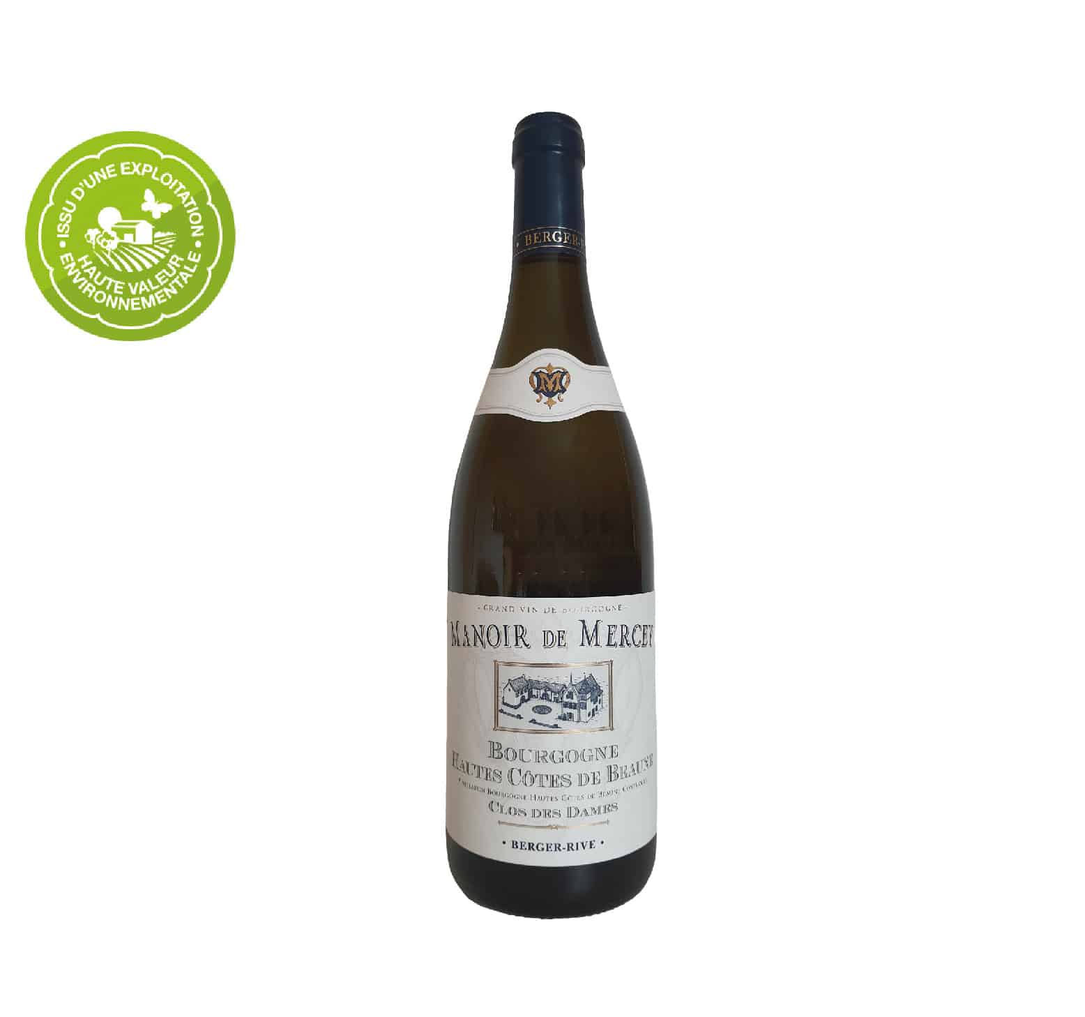 Domaine Berger-Rive "Manoir de Mercey - Clos des Dames" A.O.C. HAUTES CÔTES DE BEAUNE Blanc 2023 Bouteille 75cl