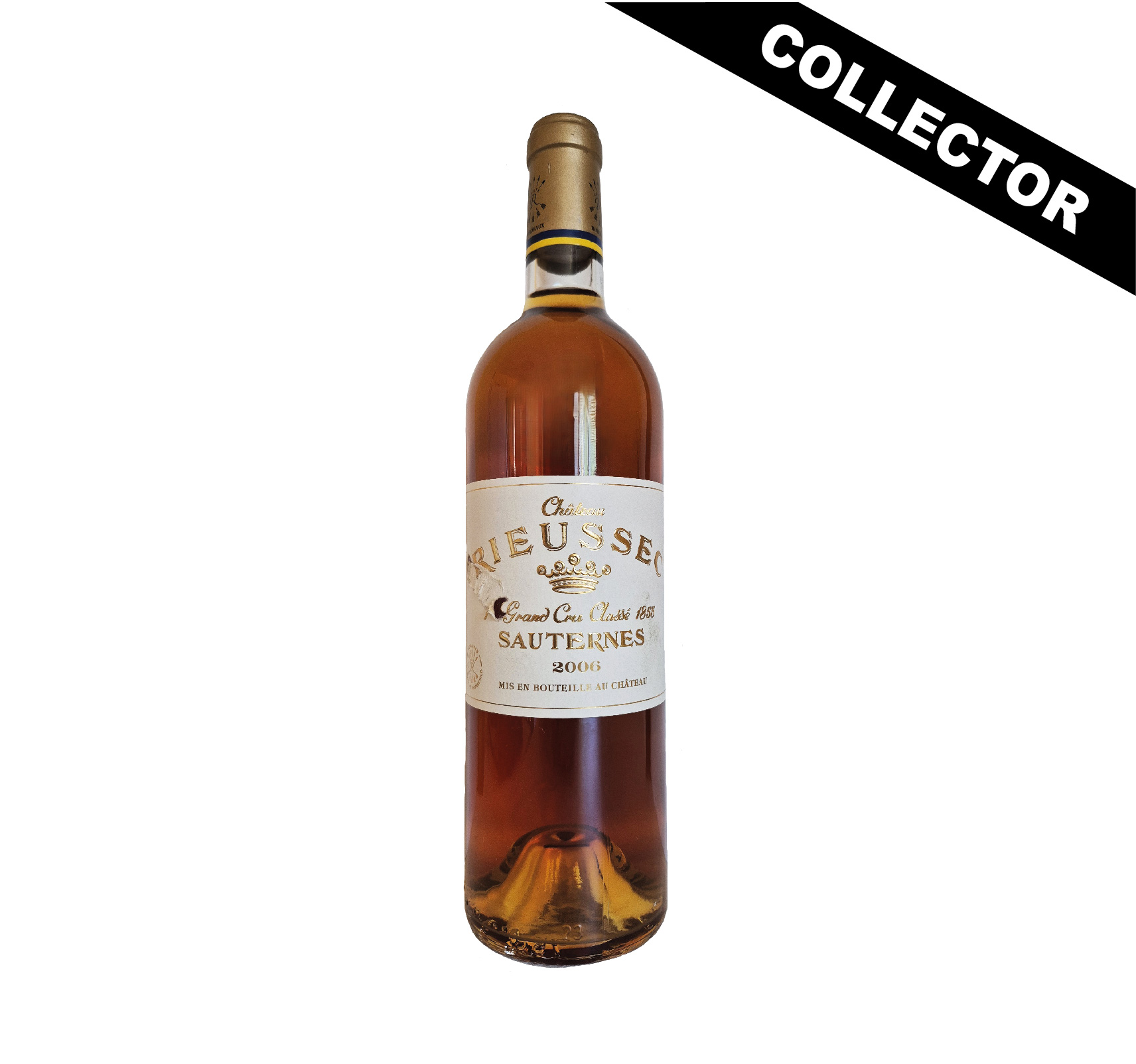 Rieussec 2006, un Sauternes riche, concentré avec une palette aromatique large et une structure qui lui permet de vieillir plusieurs décennies.